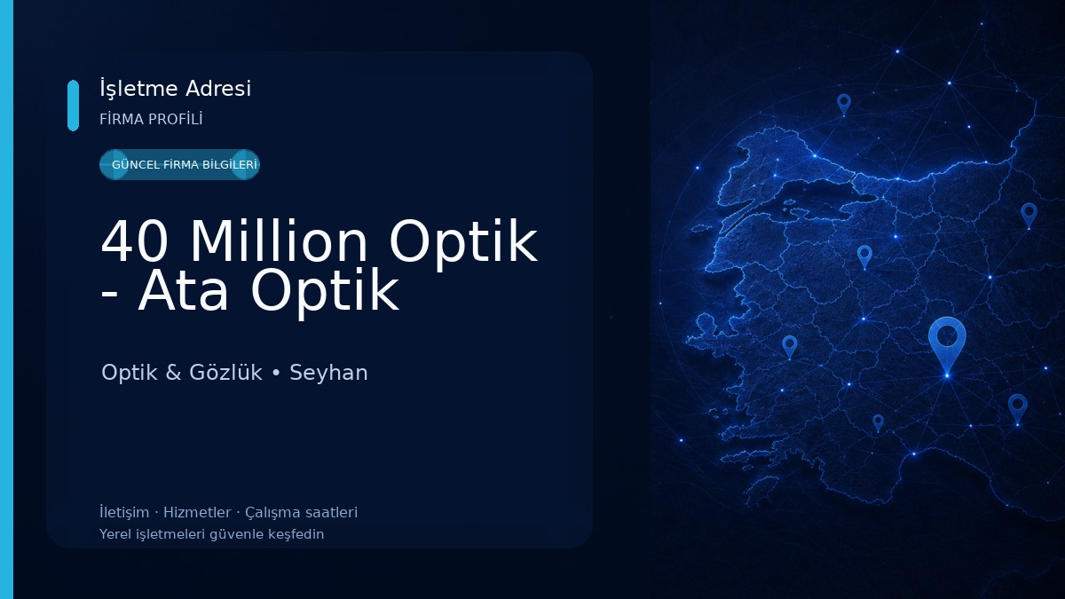 40 Million Optik - Ata Optik Optik & Gözlük