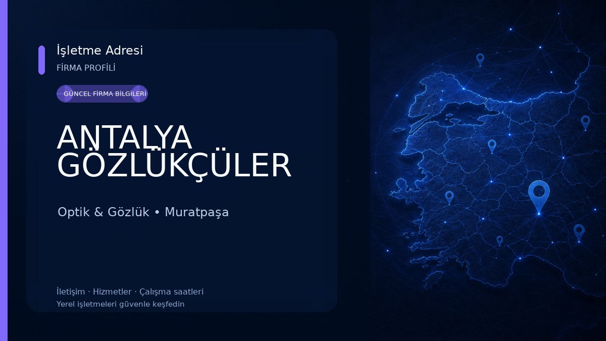 ANTALYA GÖZLÜKÇÜLER Optik & Gözlük