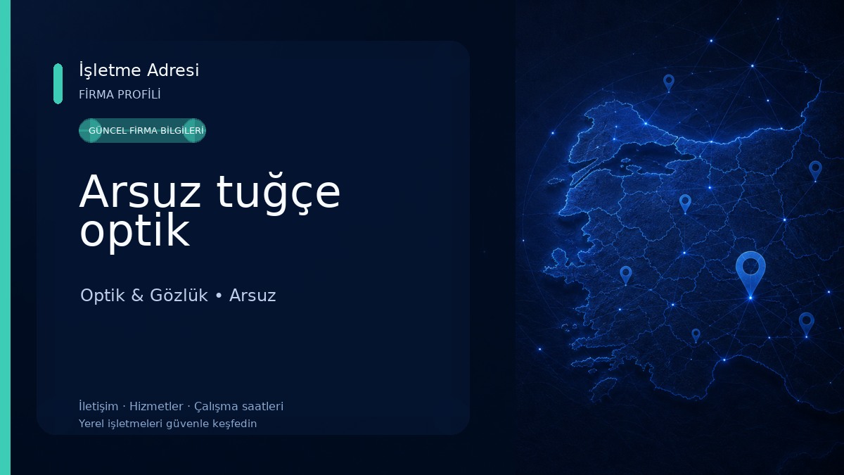 Arsuz tuğçe optik Optik & Gözlük