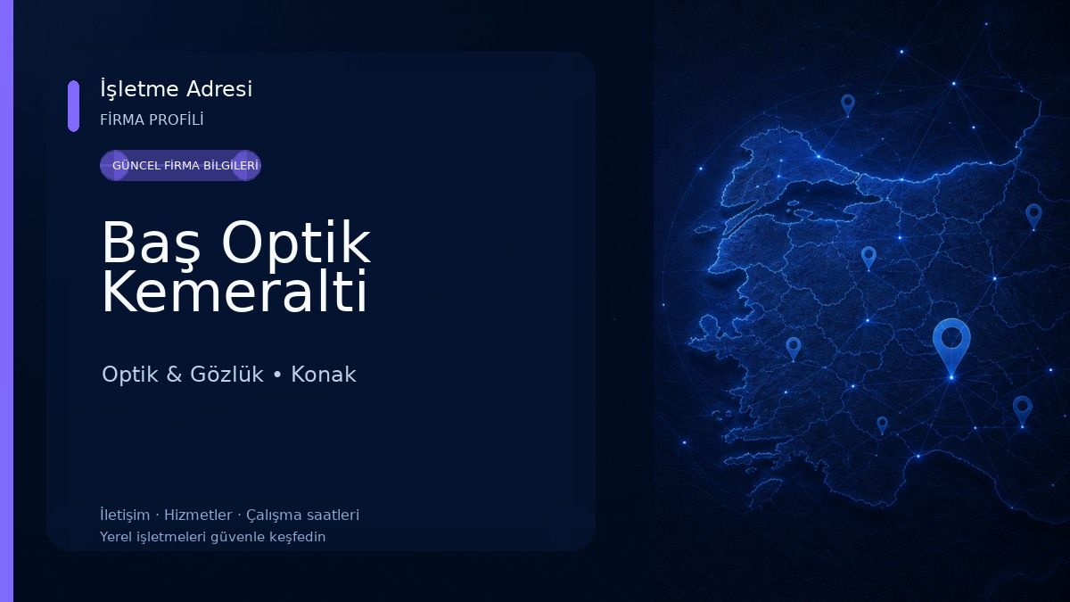 Baş Optik Kemeralti