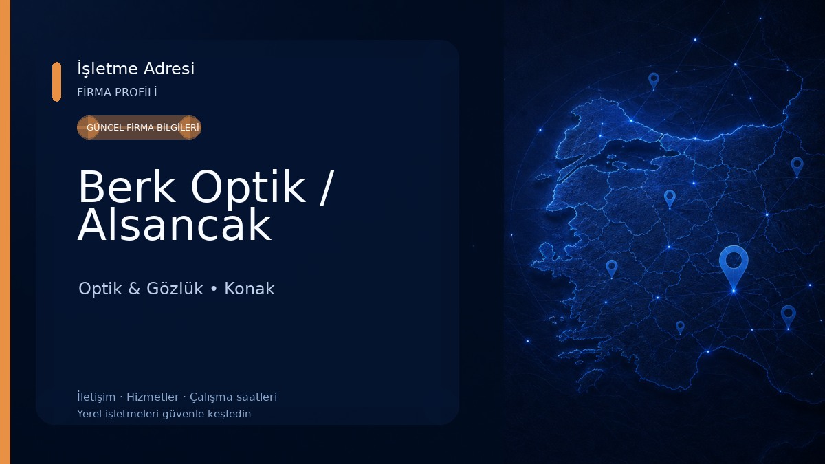Berk Optik / Alsancak