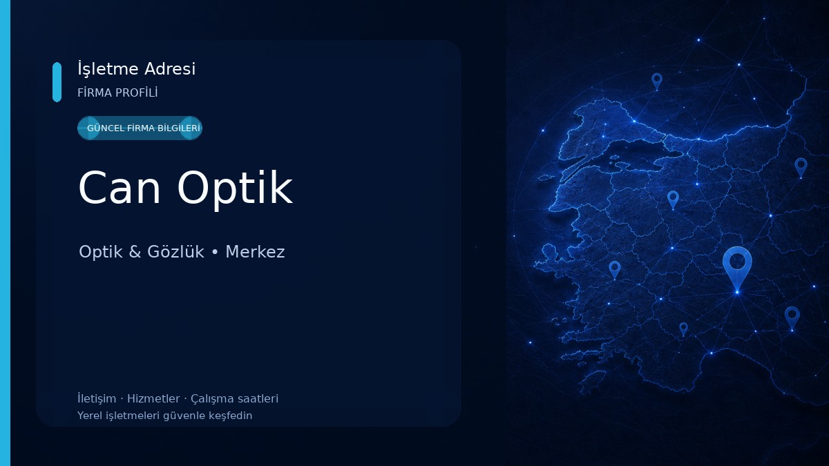 Can Optik Optik & Gözlük