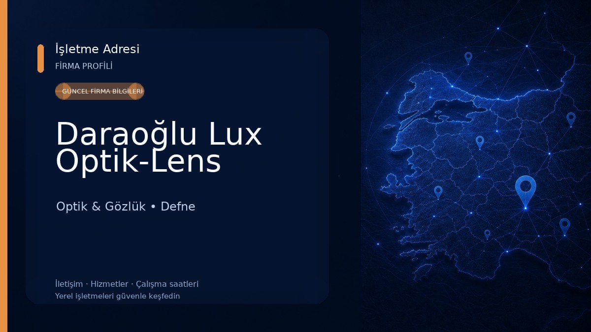 Daraoğlu Lux Optik-Lens Optik & Gözlük