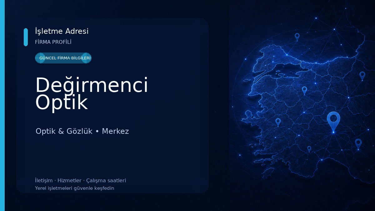 Değirmenci Optik Optik & Gözlük
