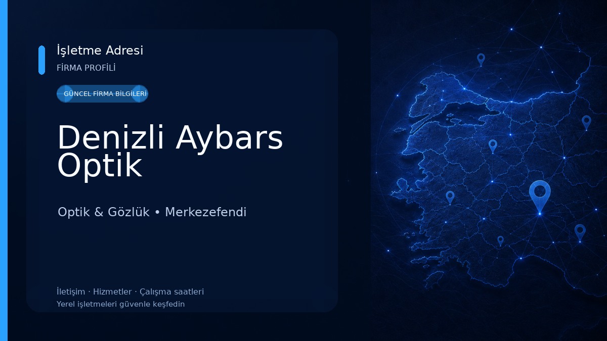 Denizli Aybars Optik Optik & Gözlük