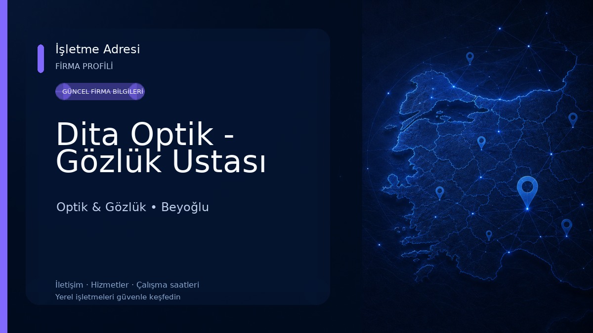 Dita Optik - Gözlük Ustası