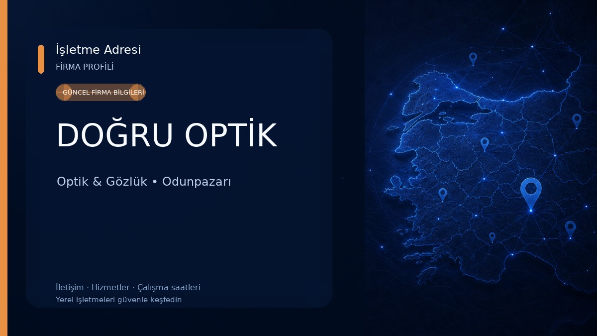 DOĞRU OPTİK Optik & Gözlük