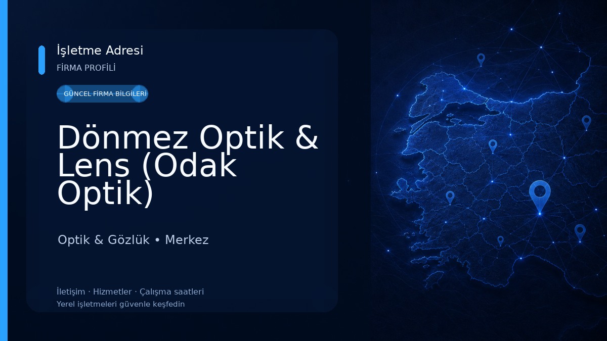 Dönmez Optik & Lens (Odak Optik) Optik & Gözlük