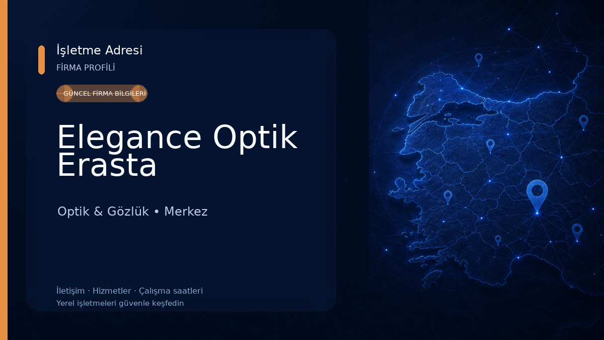 Elegance Optik Erasta Optik & Gözlük
