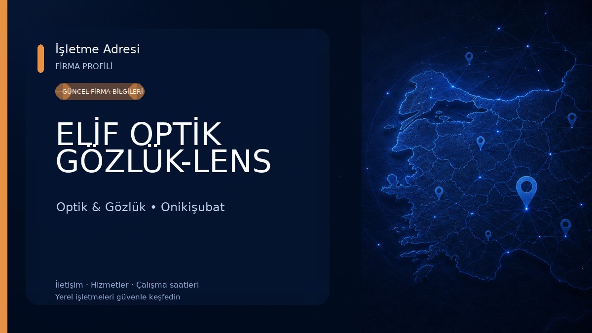 ELİF OPTİK GÖZLÜK-LENS Optik & Gözlük