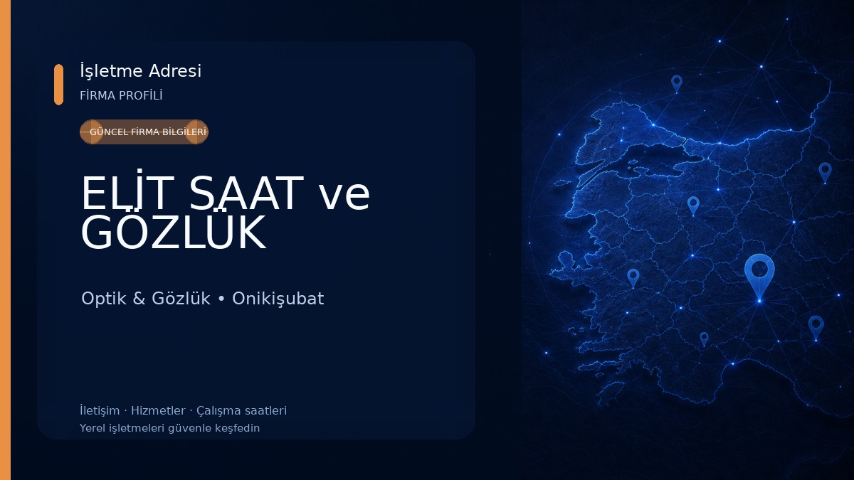 ELİT SAAT ve GÖZLÜK Optik & Gözlük