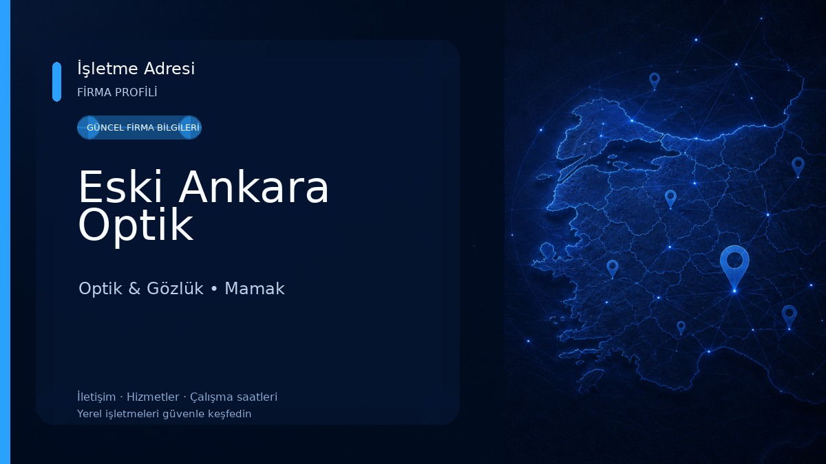 Eski Ankara Optik