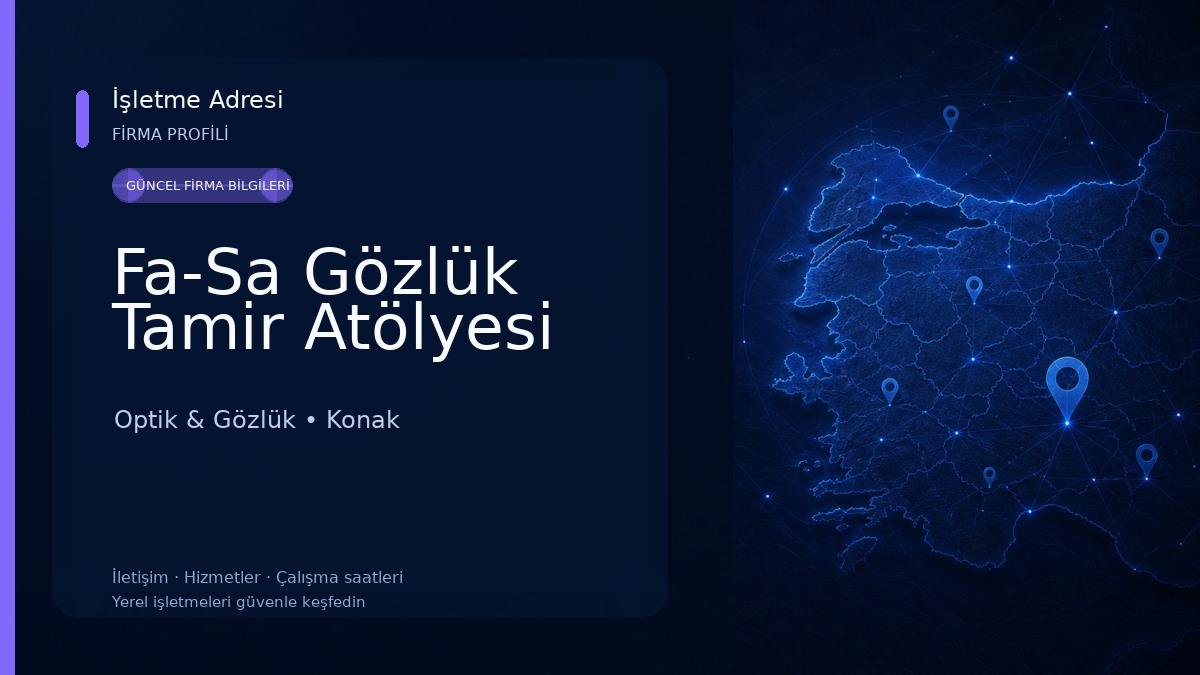 Fa-Sa Gözlük Tamir Atölyesi