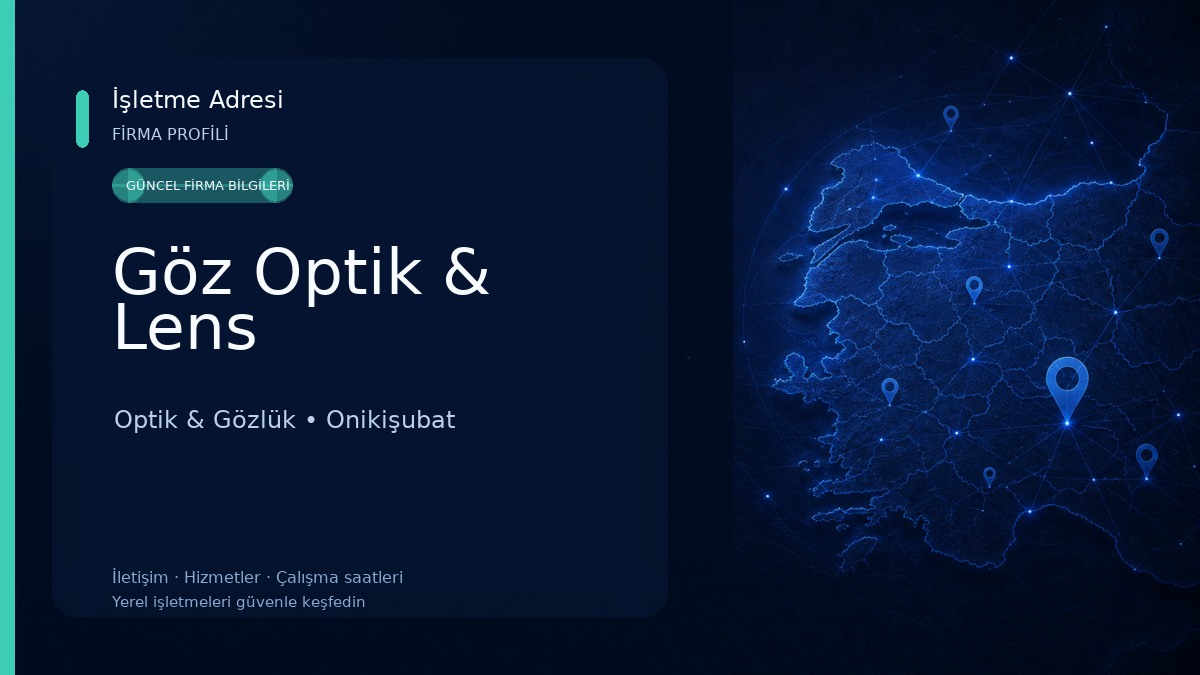 Göz Optik & Lens Optik & Gözlük