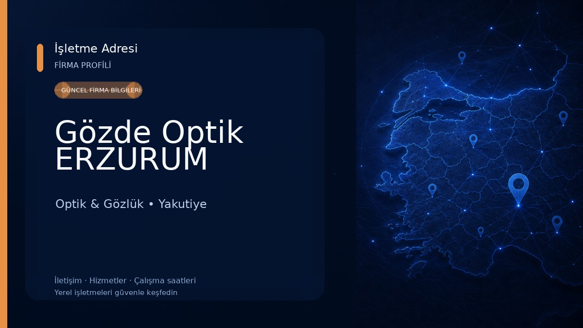 Gözde Optik ERZURUM