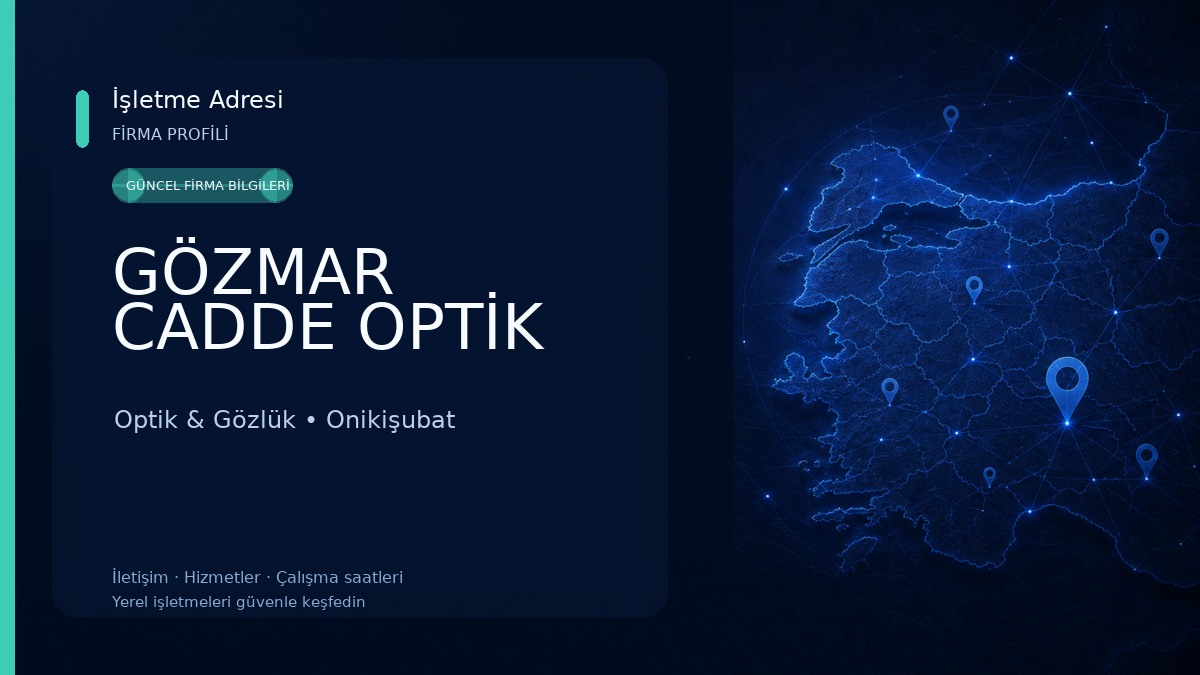 GÖZMAR CADDE OPTİK