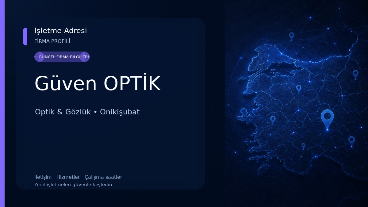 Güven OPTİK Optik & Gözlük