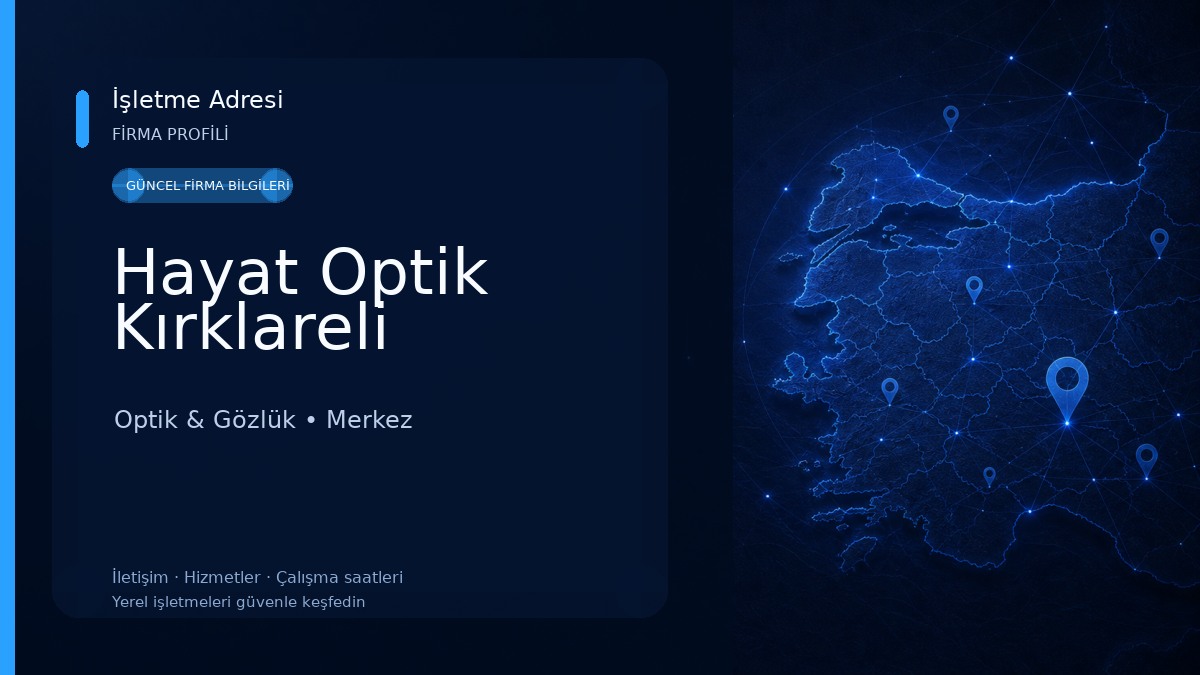 Hayat Optik Kırklareli