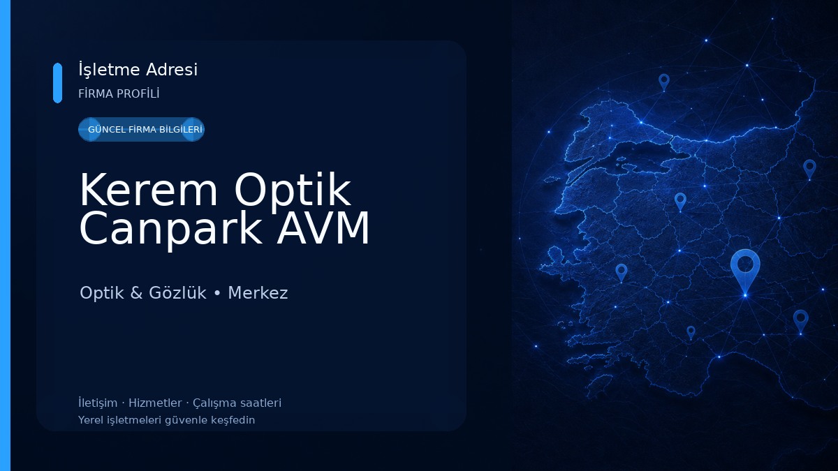 Kerem Optik Canpark AVM Optik & Gözlük