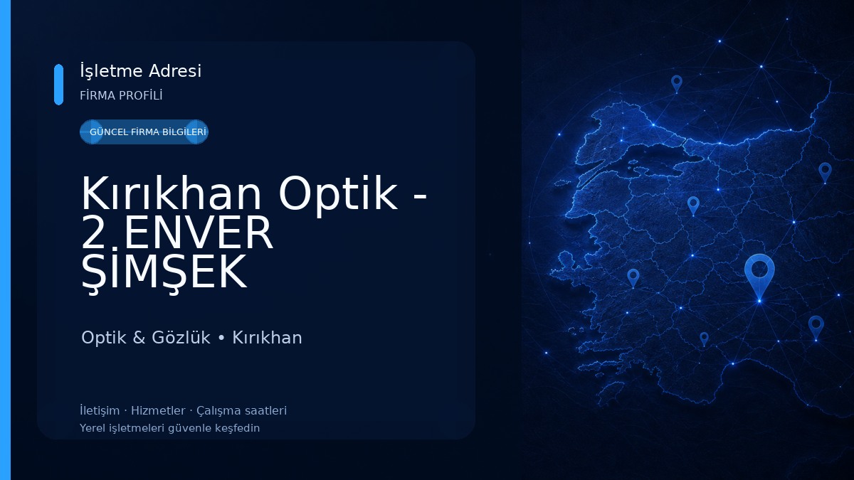 Kırıkhan Optik - 2 ENVER ŞİMŞEK Optik & Gözlük