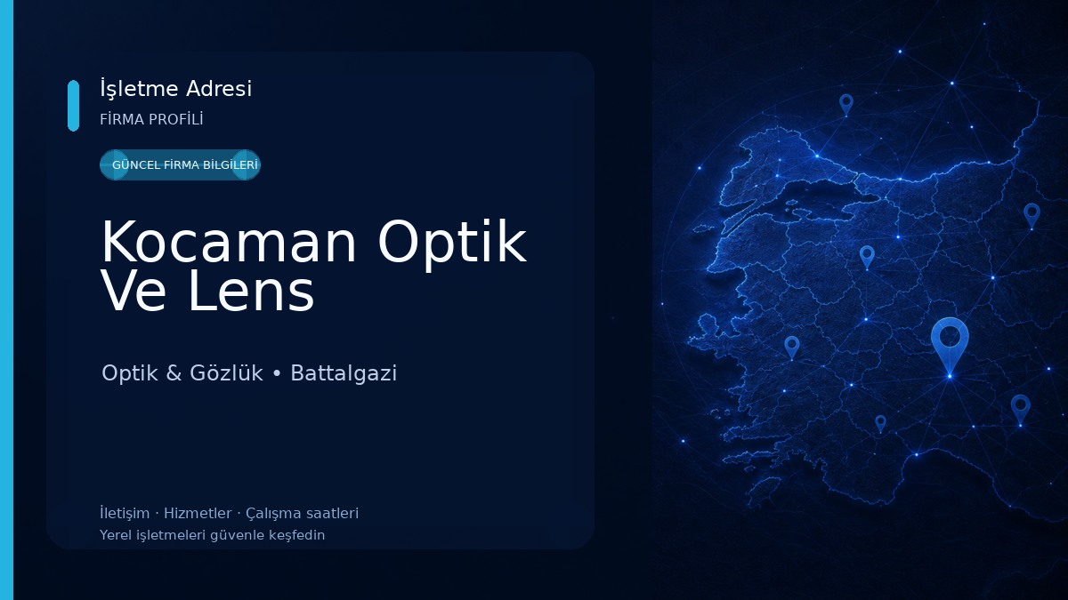 Kocaman Optik Ve Lens Optik & Gözlük