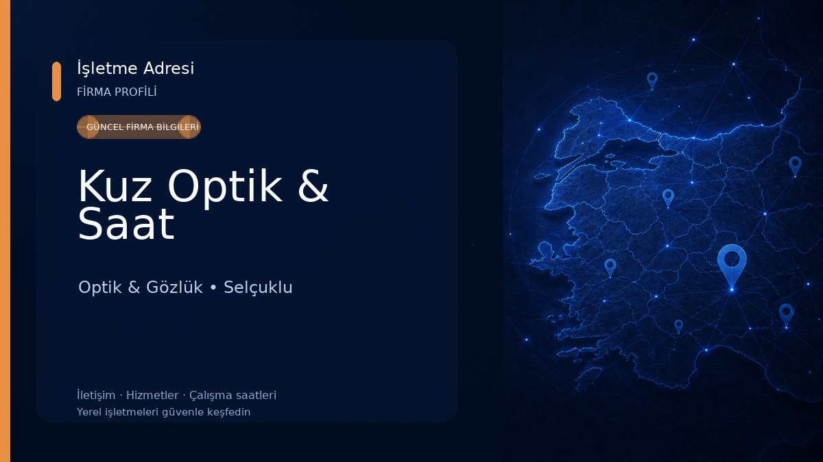Kuz Optik & Saat Optik & Gözlük