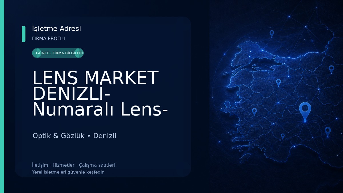 LENS MARKET DENİZLİ- Numaralı Lens- Renkli Lens- Sabahattin Optik Optik & Gözlük
