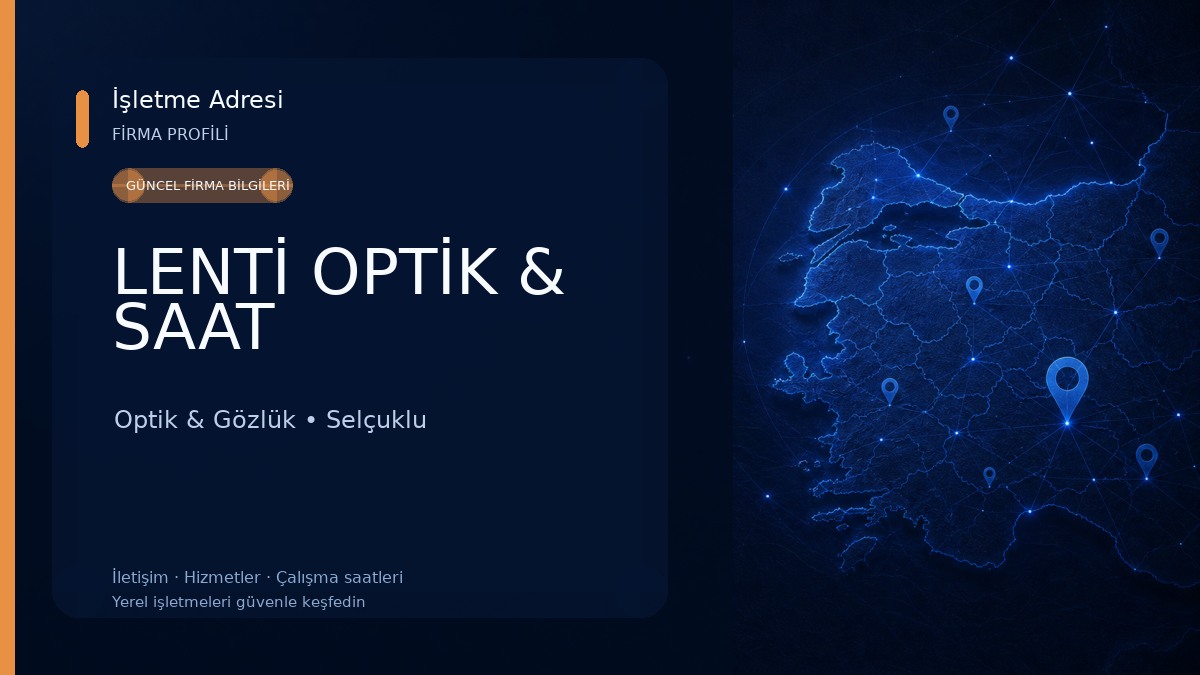 LENTİ OPTİK & SAAT Optik & Gözlük