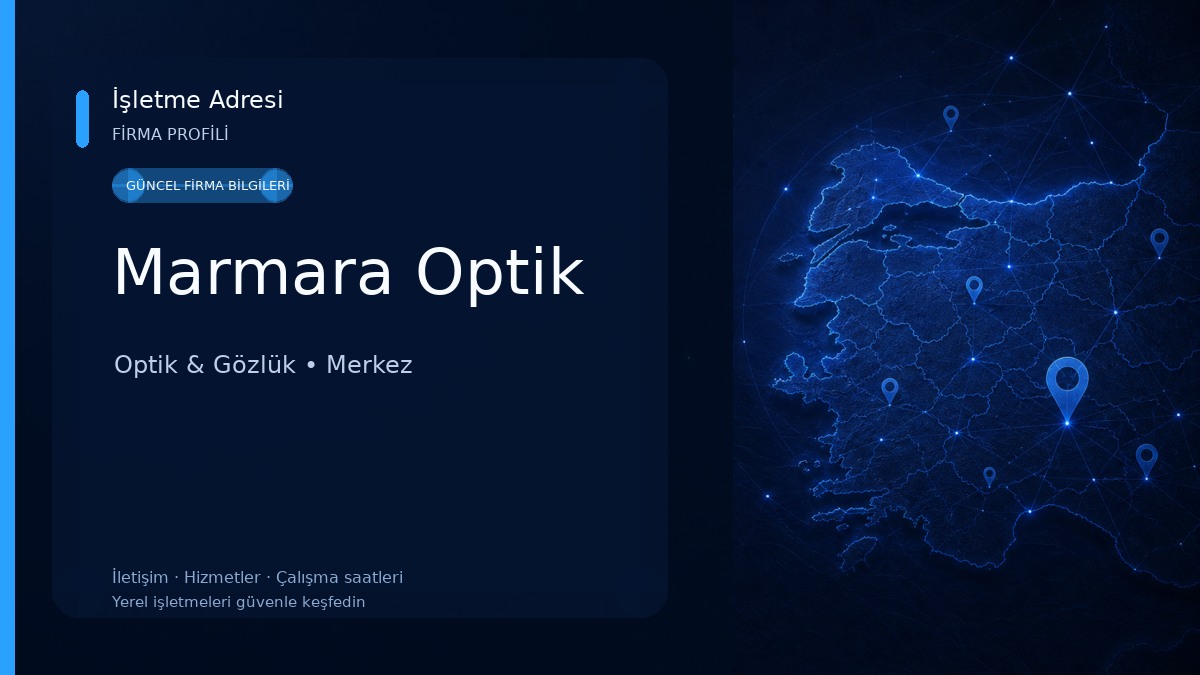 Marmara Optik Optik & Gözlük