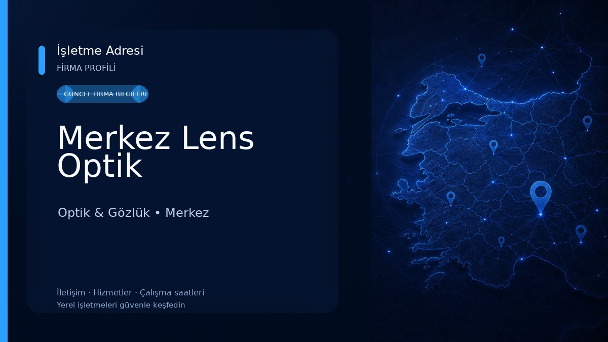 Merkez Lens Optik