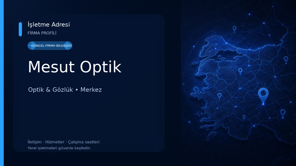 Mesut Optik Optik & Gözlük