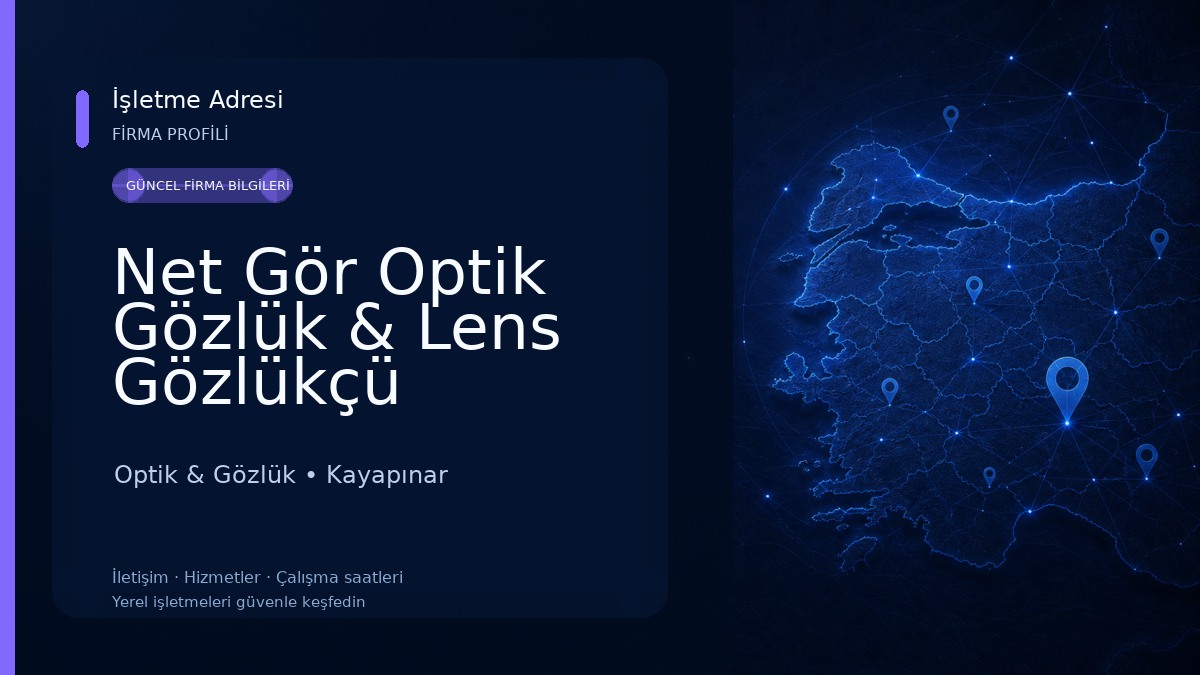 Net Gör Optik Gözlük & Lens Gözlükçü
