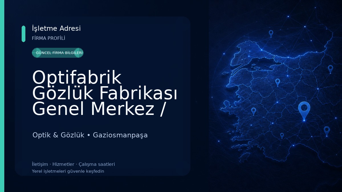 Optifabrik Gözlük Fabrikası Genel Merkez / Optifabrik Eyewear Factory General Office Optik & Gözlük