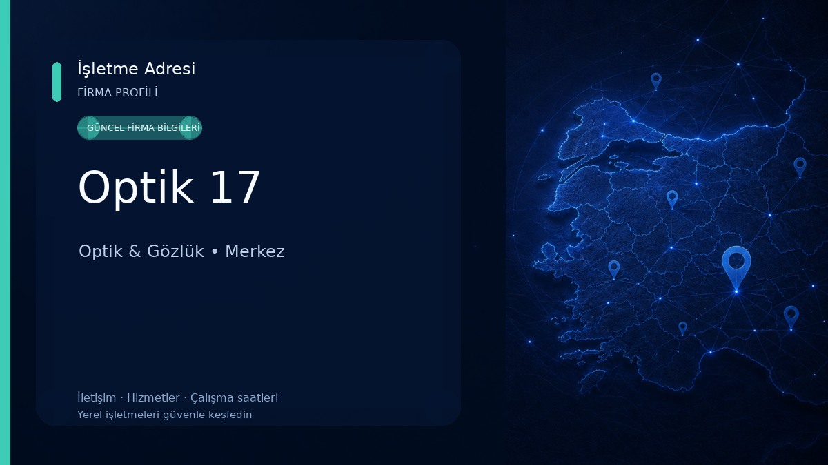 Optik 17 Optik & Gözlük