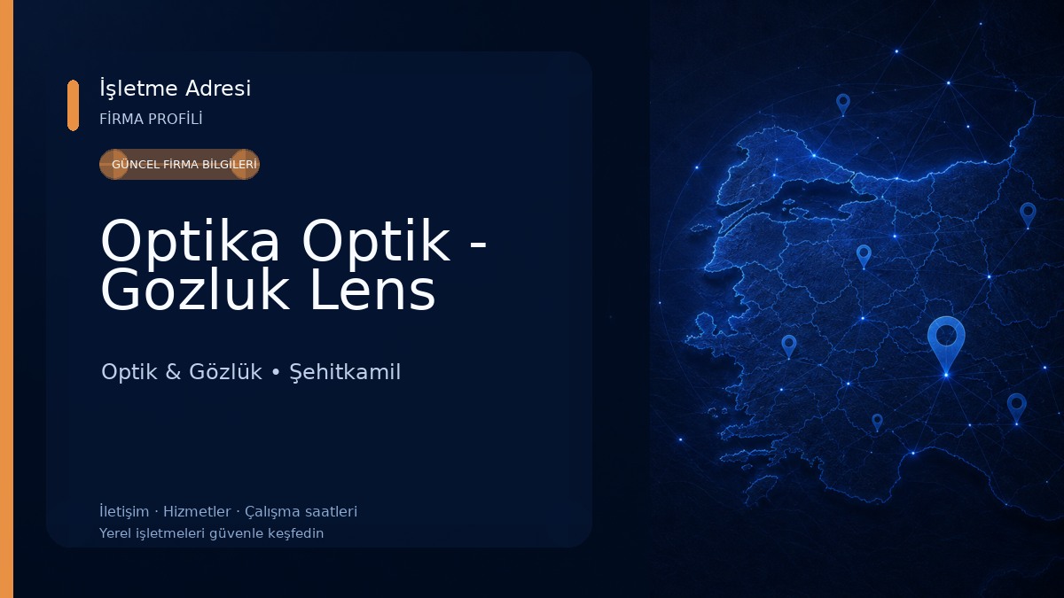 Optika Optik - Gozluk Lens Optik & Gözlük