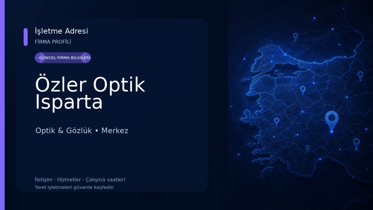 Özler Optik Isparta Optik & Gözlük