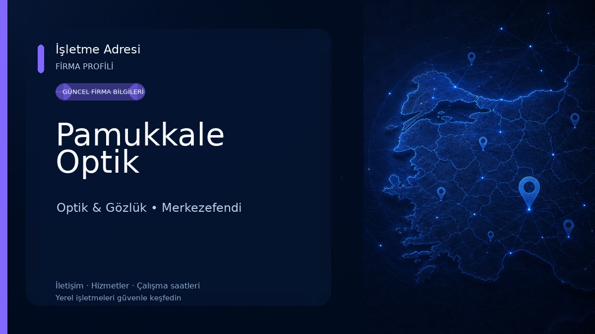 Pamukkale Optik Optik & Gözlük