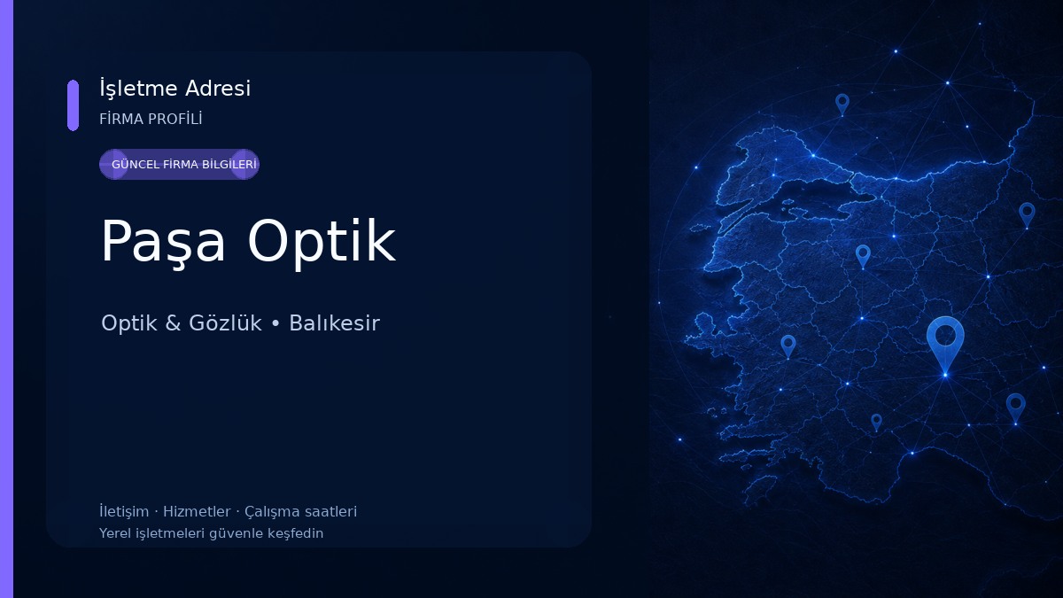 Paşa Optik Optik & Gözlük