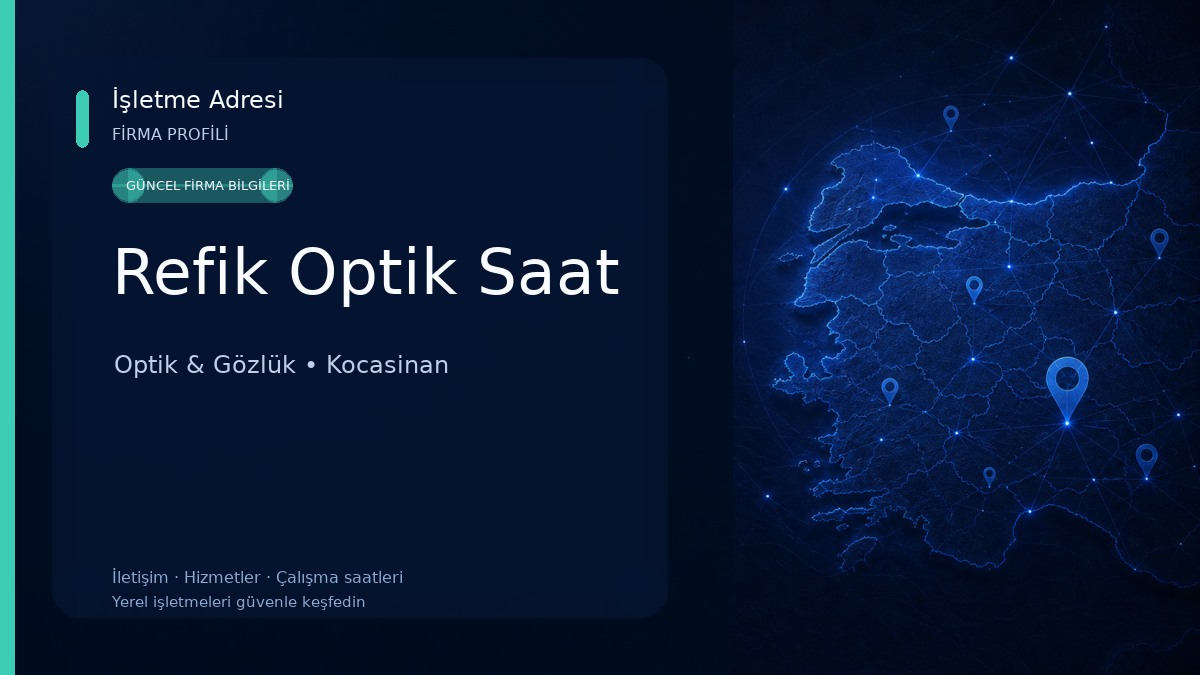 Refik Optik Saat Optik & Gözlük