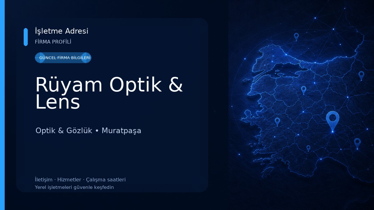 Rüyam Optik & Lens