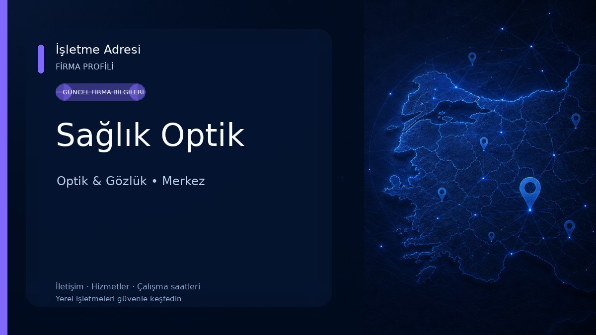 Sağlık Optik Optik & Gözlük
