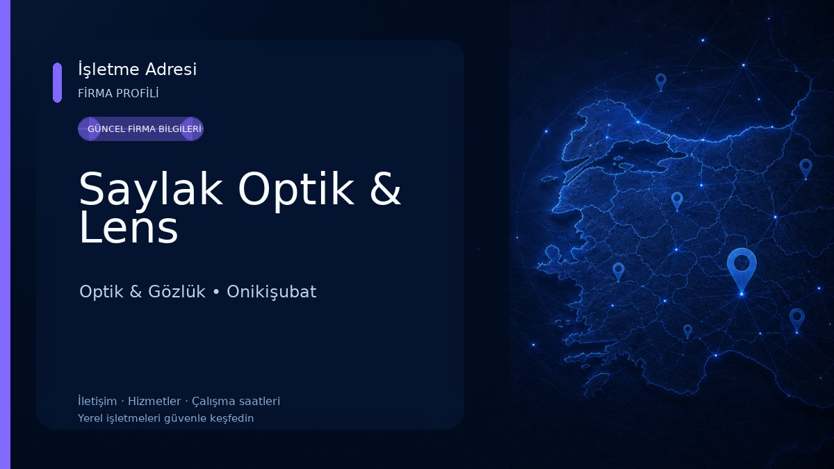Saylak Optik & Lens Optik & Gözlük