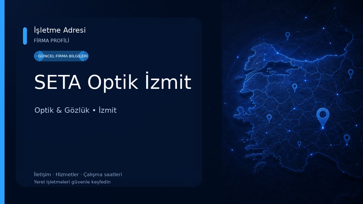 SETA Optik İzmit