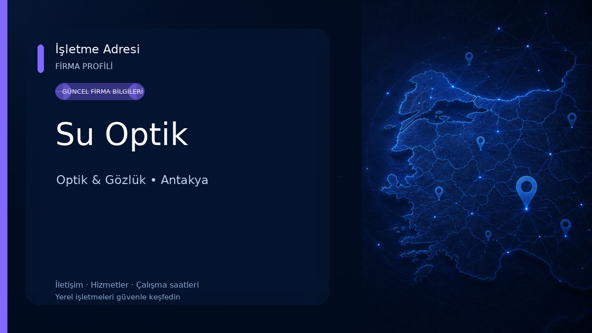 Su Optik Optik & Gözlük