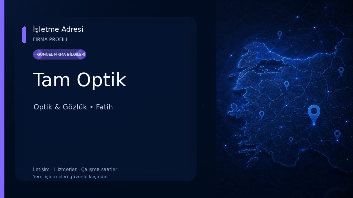 Tam Optik