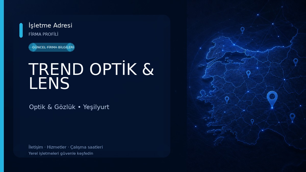 TREND OPTİK & LENS Optik & Gözlük