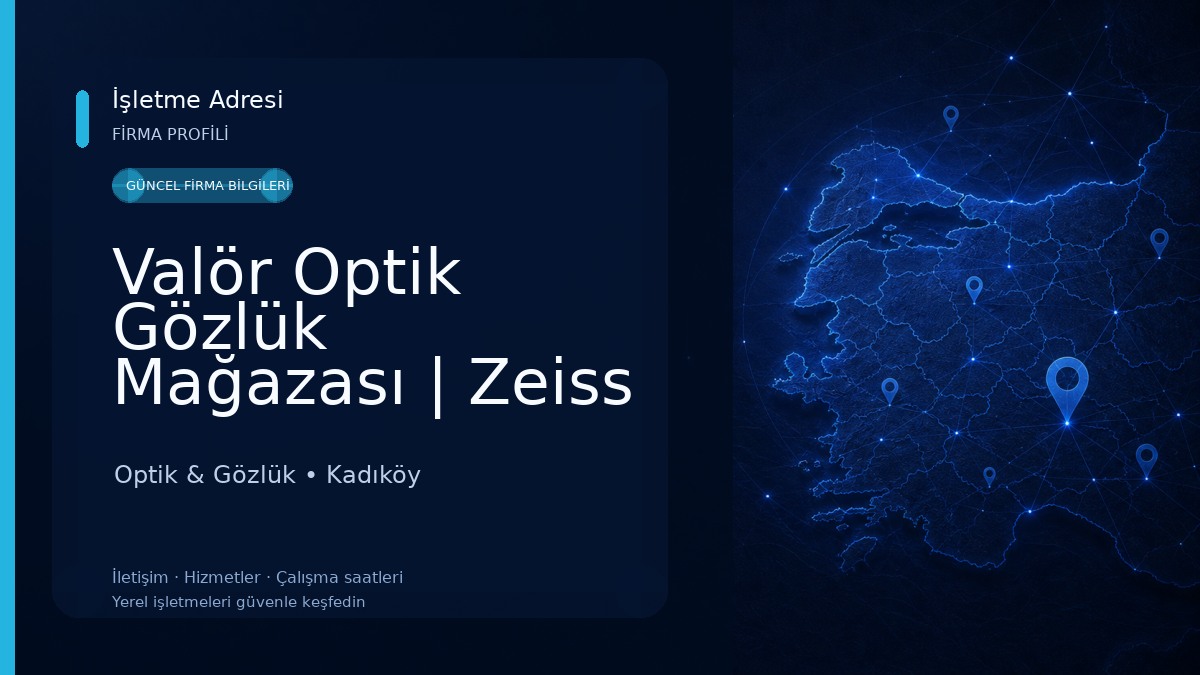 Valör Optik Gözlük Mağazası | Zeiss Hoya Seiko Essilor Nikon Progresif ve Tek Odaklı Cam