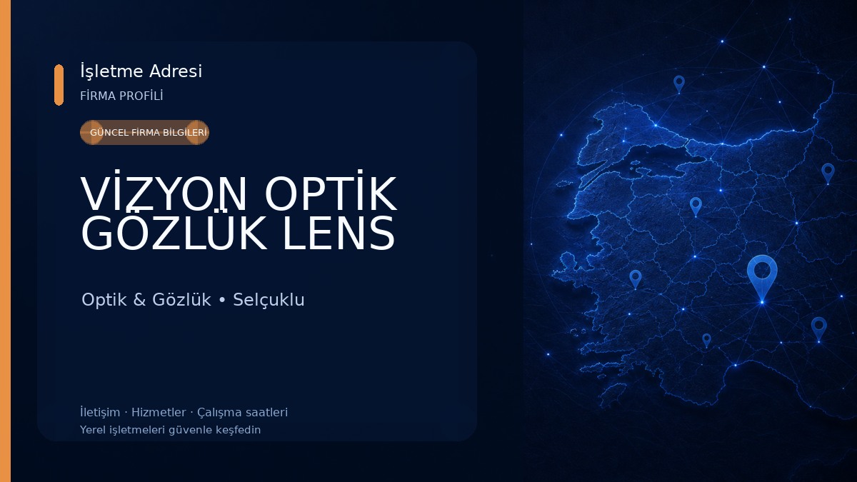 VİZYON OPTİK GÖZLÜK LENS Optik & Gözlük