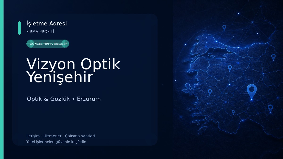 Vizyon Optik Yenişehir Optik & Gözlük
