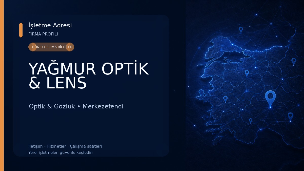 YAĞMUR OPTİK & LENS